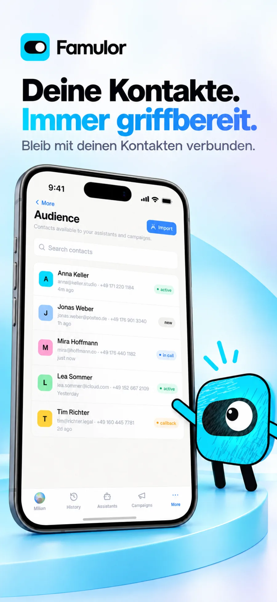 Famulor Kontakte und Audience