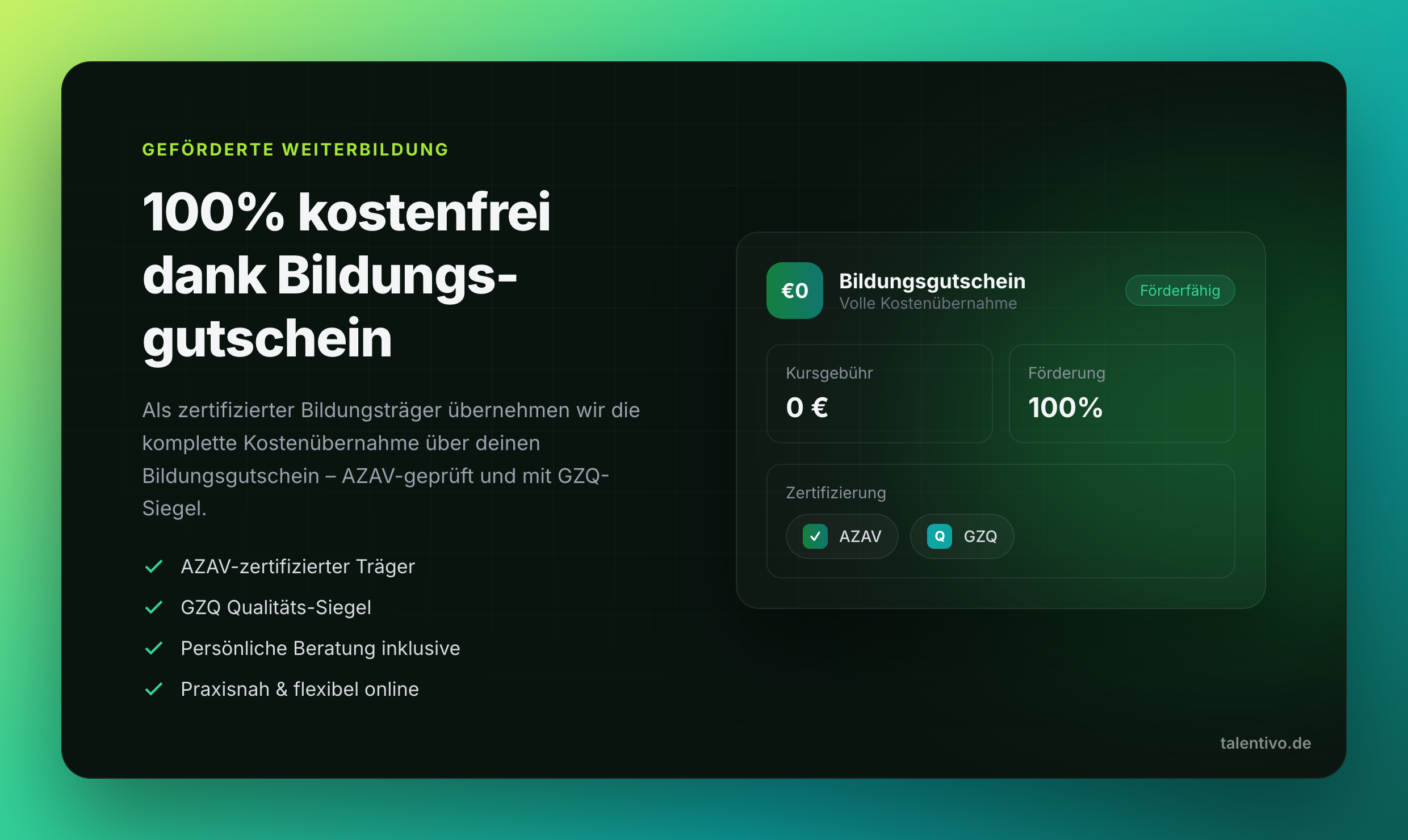 Talentivo 100% kostenfrei dank Bildungsgutschein, AZAV & GZQ